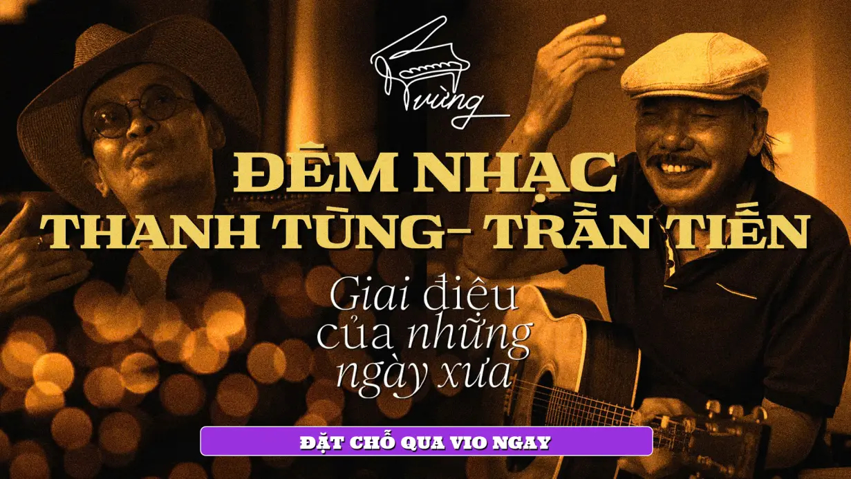 Vung Oi Mo Ra: Tran Tien – Thanh Tung Music Night