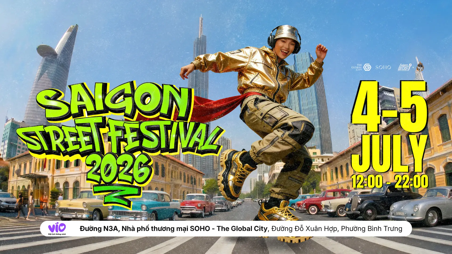 SAIGON STREET FESTIVAL 2026 - LỄ HỘI ĐƯỜNG PHỐ SÀI GÒN 2026